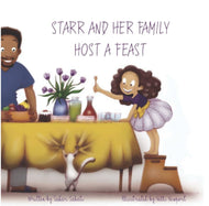 Starr and her family host a feast