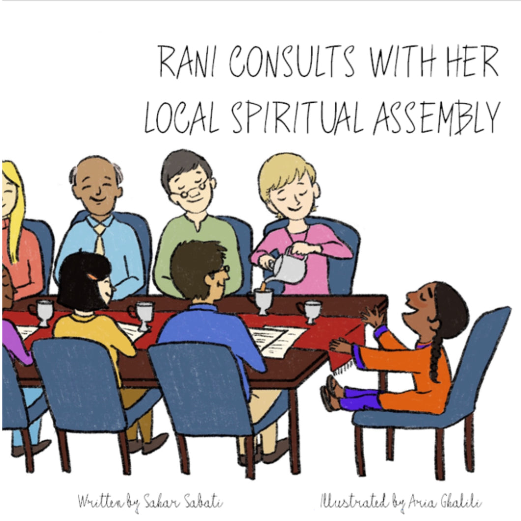 Rani consults with her Local Spiritual Assembly