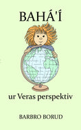 Bahá'í ur Veras perspektiv