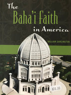 The Bahai Faith in America