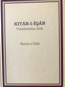 Kitáb-i-Iqán, Visshetens bok