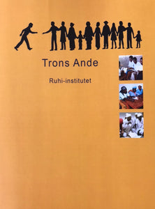 Ruhi-institutets juniorbok - Trons ande